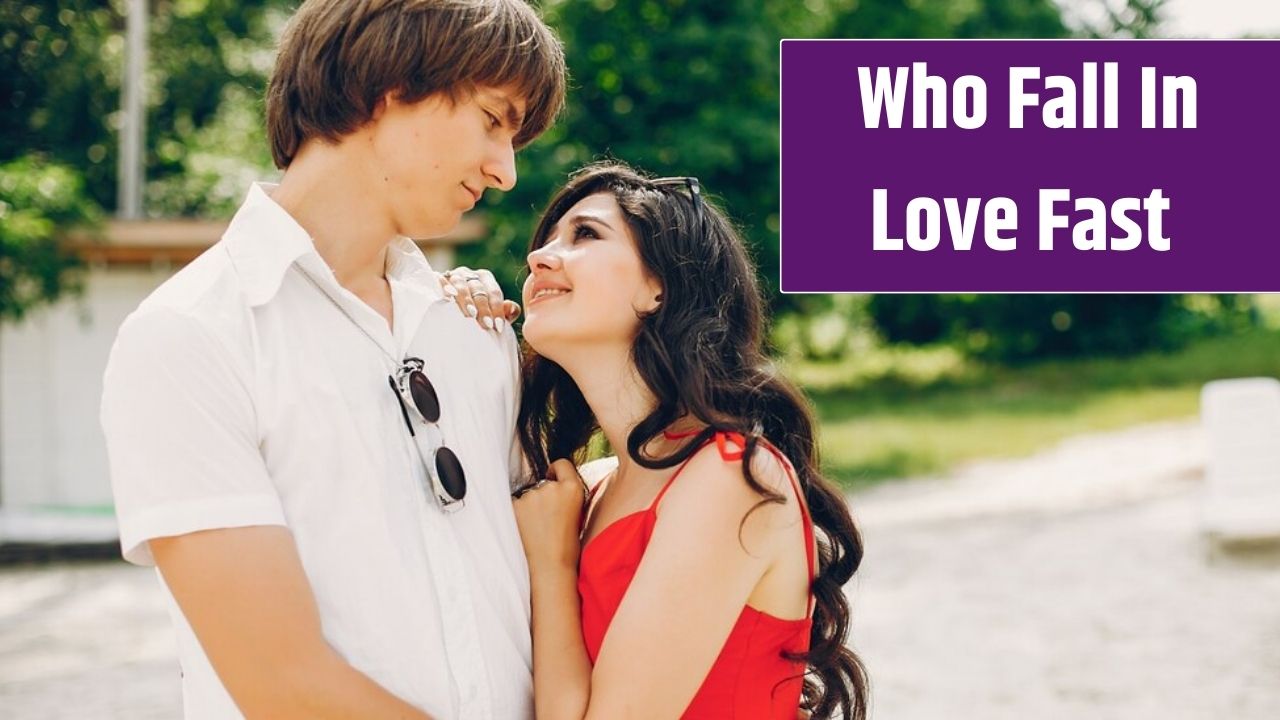 Zodiac Signs Who Fall in Love Fast