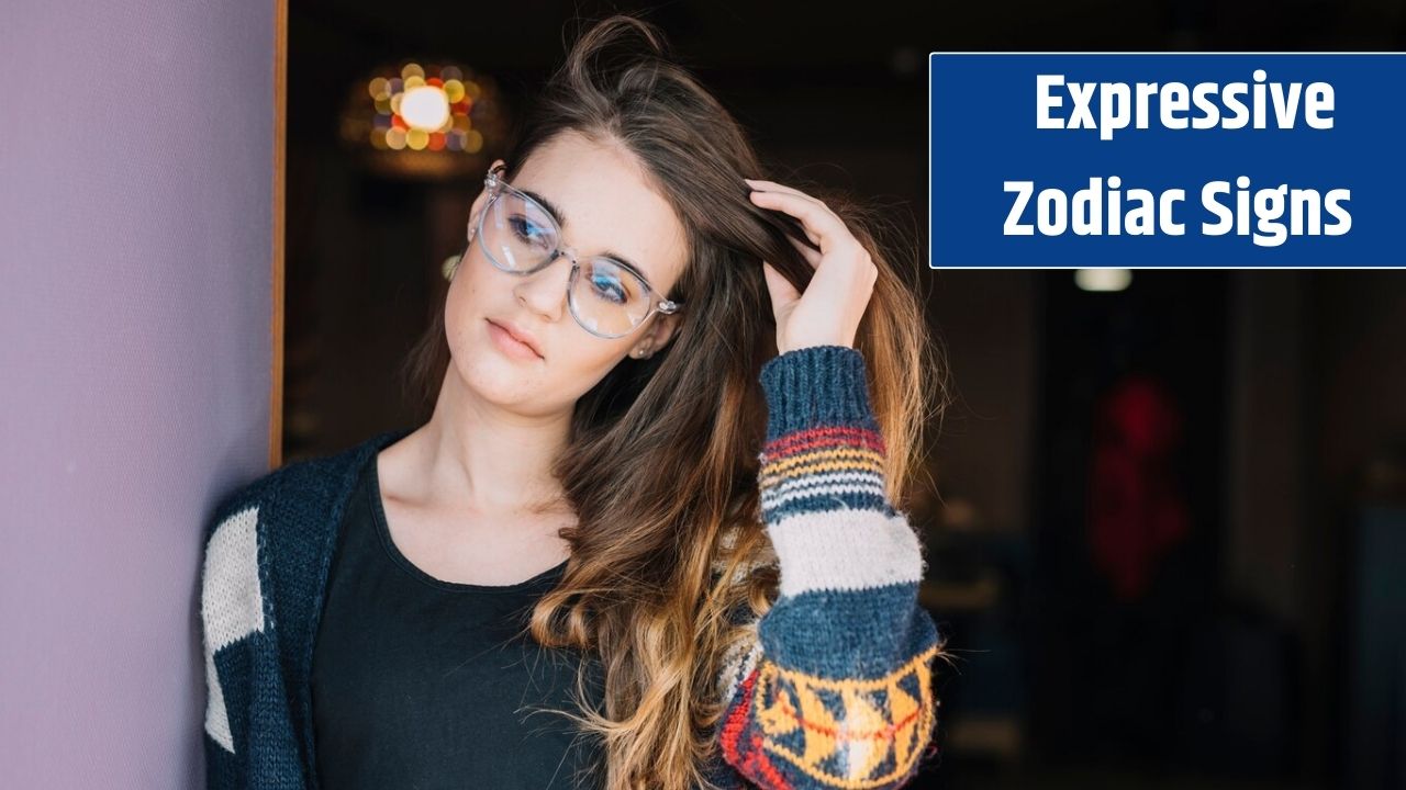 Expressive Zodiac Signs